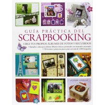 Guía práctica del Scrapbooking - Alison Lindsay